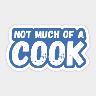 Not Much of a Cook Sticker